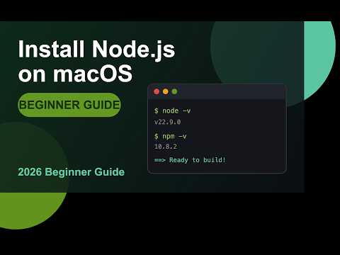 How to Install Node.js on macOS (2026 Beginner Guide)