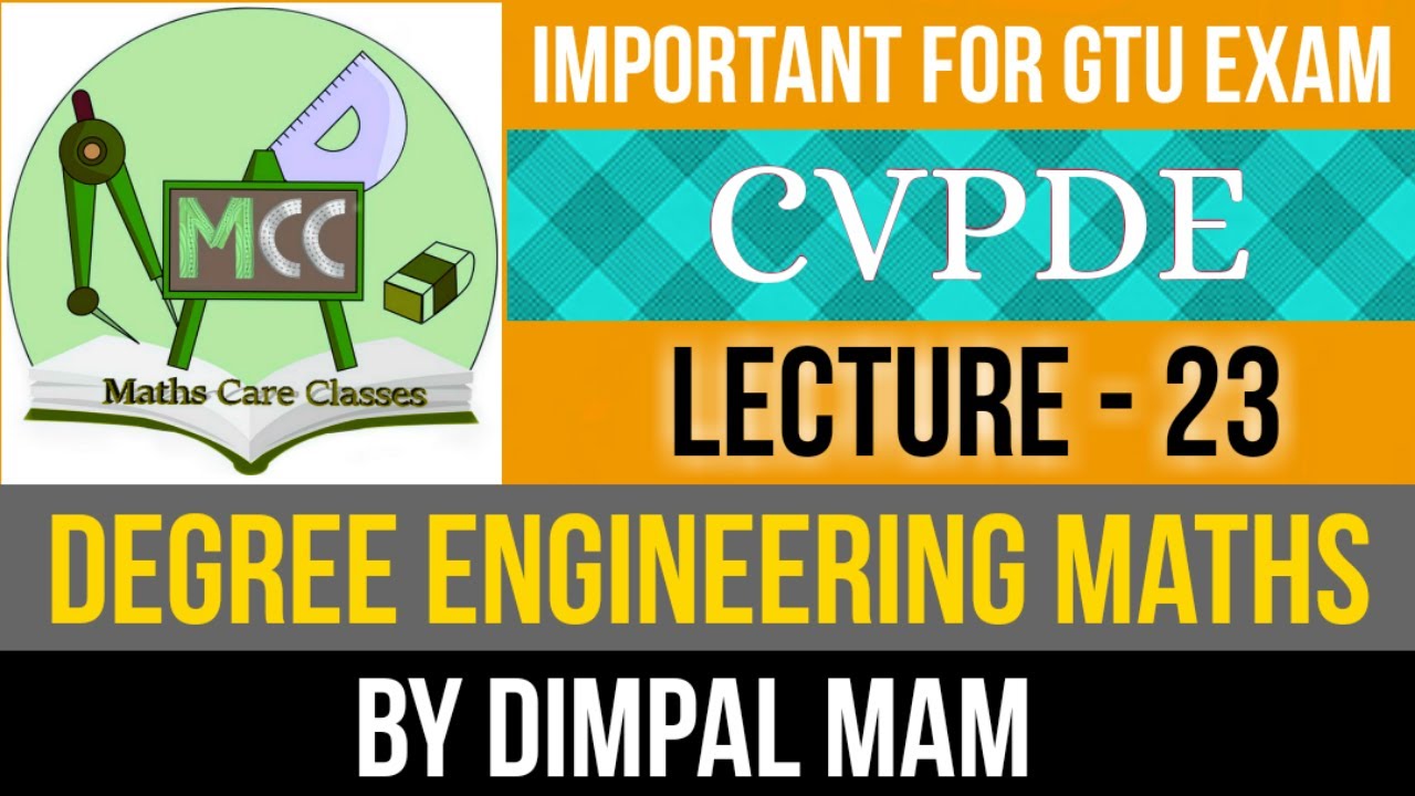 CVPDE/Engineering Maths/Complex Function/Improper Integral Of Rational Function/Lecture-23
