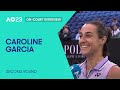 Caroline Garcia On-Court Interview | Australian Open 2023 Second Round