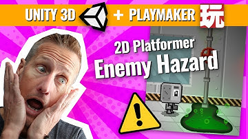 Unity Playmaker 2D Platformer - Enemy Hazard 2D Sprite Shape
