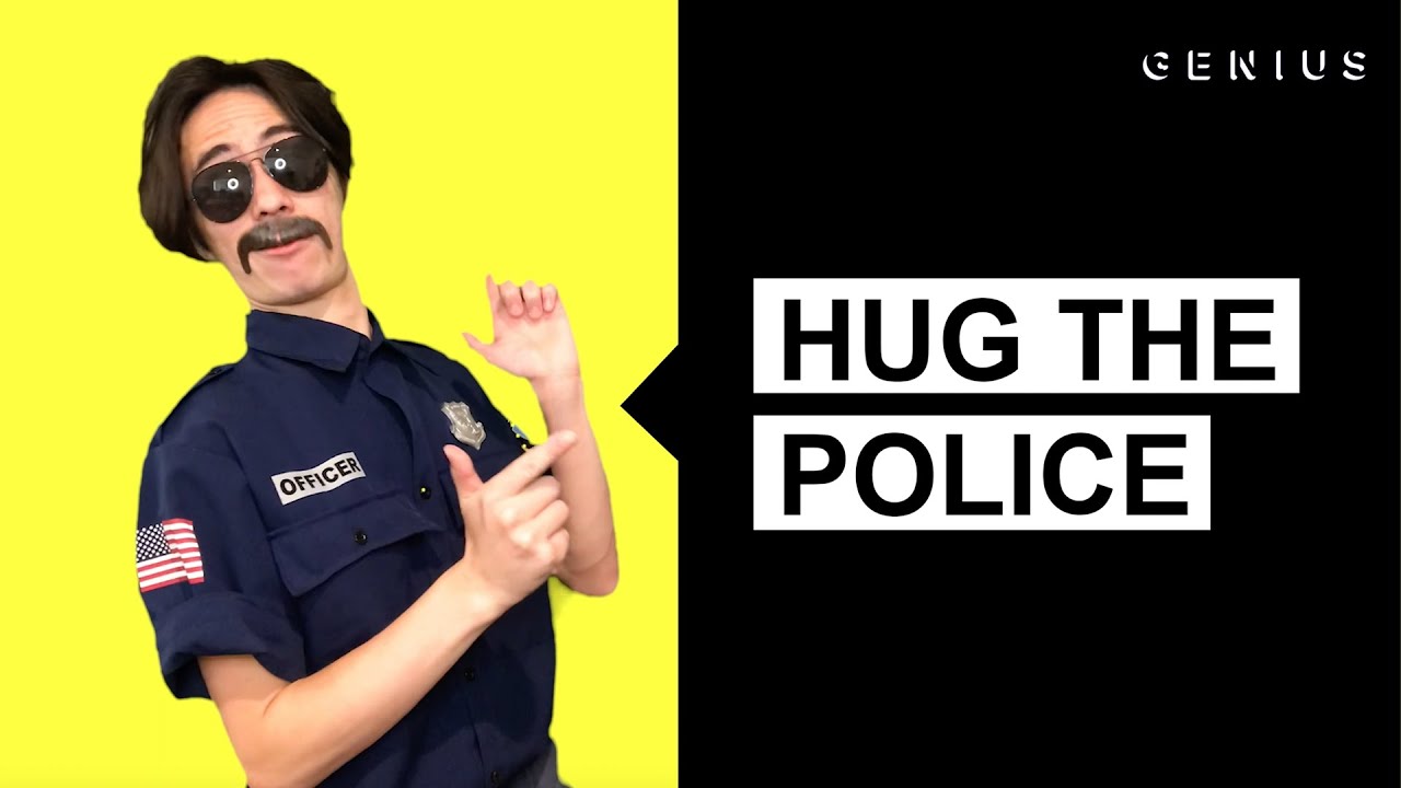 "Hug the Police" - Officer Tucker |  Genius Verified