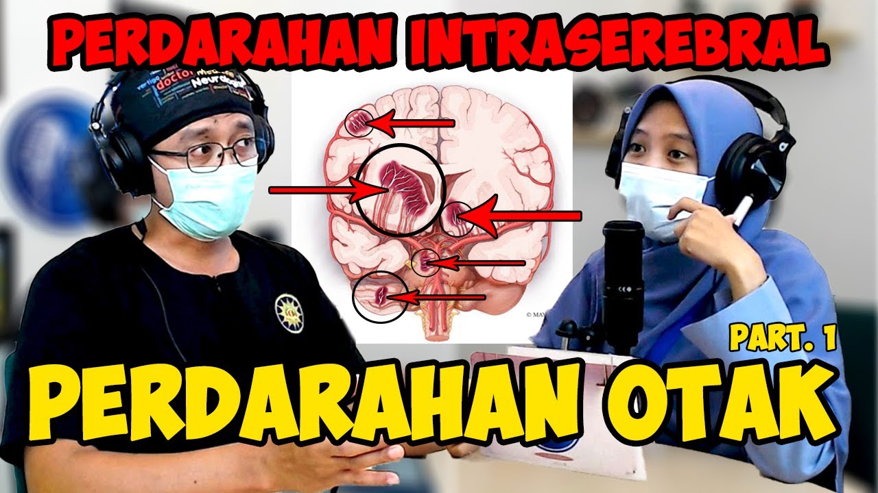 Perdarahan Otak Part 1 | #PKUTALK
