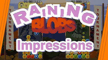 Raining Blobs - Impressions Review