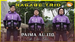 NAGABE TRIO - PAIMA AU ITO || LAGU BATAK TERBARU 2022 (official music studio )
