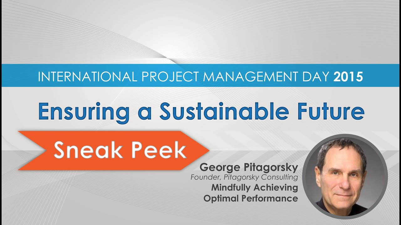 Meet the Speakers – George Pitagorsky | IPM Day 2015