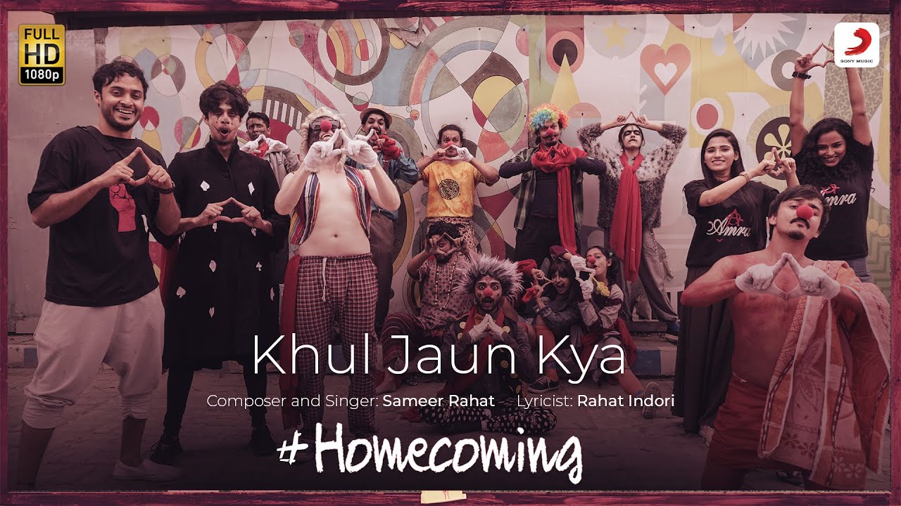 Khul Jaun Kya | #Homecoming | Sameer Rahat | Sayani, Tushar, Soham, Hussain, Plabita