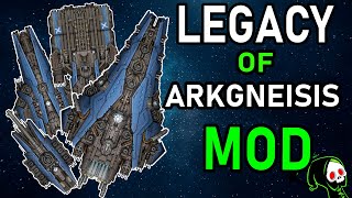 StarSector Legacy of Arkgneisis Mod Showcase [Fast Guide]