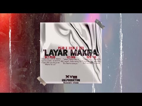 PUJ8 - LAYAR MAKNA ft. WAZ FH & ZED [OFFICIAL LYRICS VIDEO]