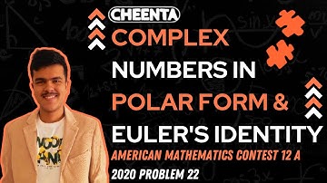 Complex Numbers in Polar Form & Euler