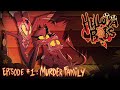 【日本語和訳字幕】ヘルヴァボス １期１話 殺人家族【設定で字幕表示】HELLUVA BOSS S01E01 Murder Family