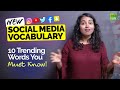 New Social Media Vocabulary In English | Top 10 Trending Words In English You Must Know!