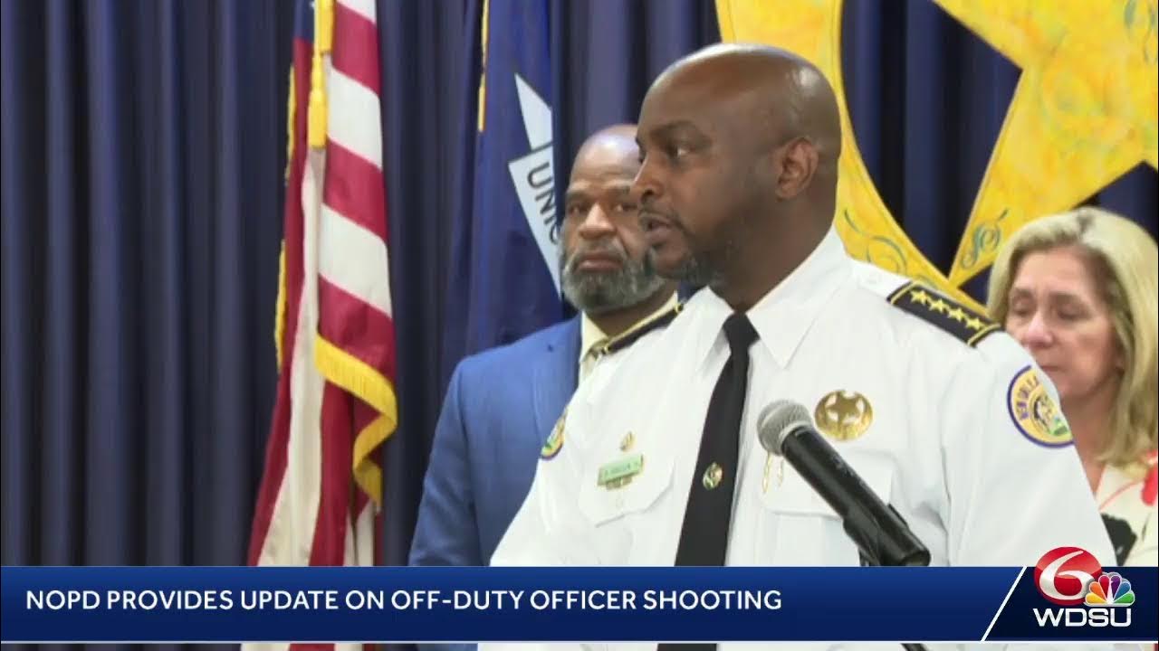 Nopd update on off duty officer shooting last month youtube
