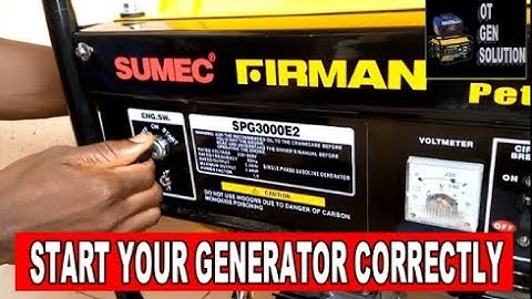 The right way to start your generator - Sumec firman