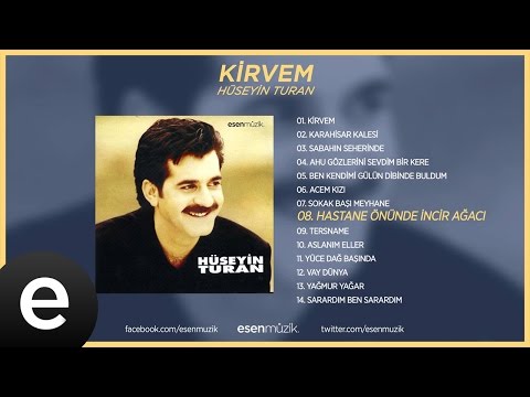 Hastane Önünde İncir Ağacı (Hüseyin Turan) Official Audio #hastaneönündeincirağacı #hüseyinturan