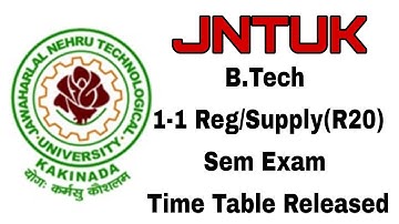 JNTUK B-TECH 1-1 SEM REG/SUPPLY EXAMINATION TIMETABLE RELEASED||FULL DETAILS IN THIS VIDEO
