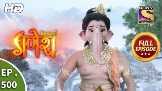 Vighnaharta Ganesh - Ep 500 - Full Episode - 22nd July, 2019 screenshot 4