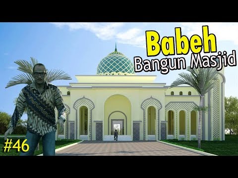 babeh-bangun-masjid---eps-46