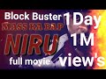 Niru b action and thriller full movie