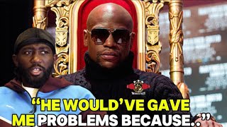 Crawford BRUTALLY honest admitting “Mayweather is the only one I would’ve had problems with”