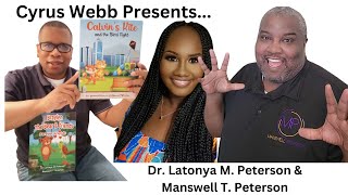 Latonya Peterson and Manswell Peterson stop by Cyrus Webb Presents on Amazon LIVE