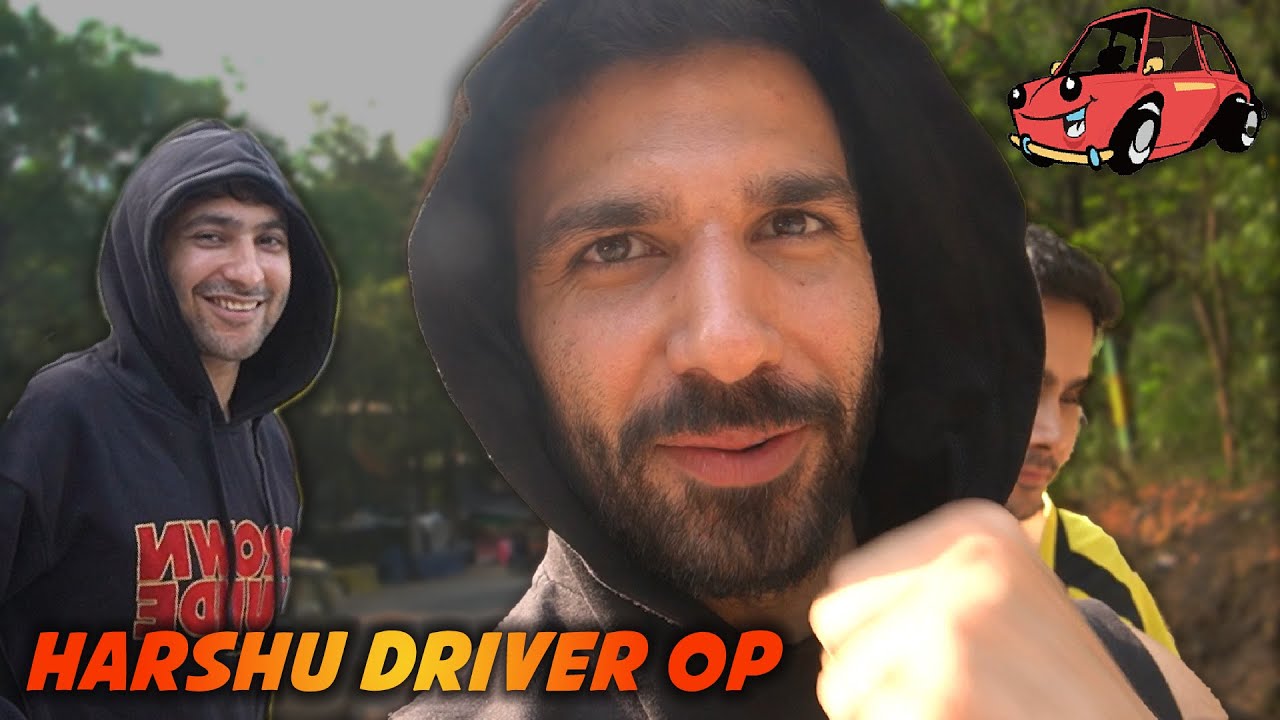 Harshu Heavy Driver OP - YouTube