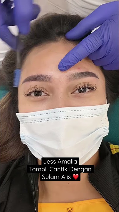 Jess Amalia Tampil Cantik Dengan Sulam Alis