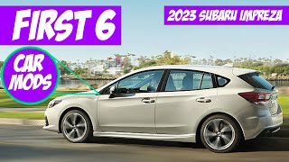 Car mods for my Subaru Impreza 2023 🚗 Why I would do these 6 Mods first