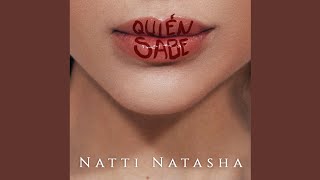 Natti Natasha - Quién Sabe