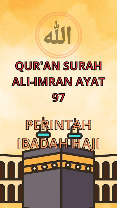Qur'an surah Ali-imran ayat 97 #shrots