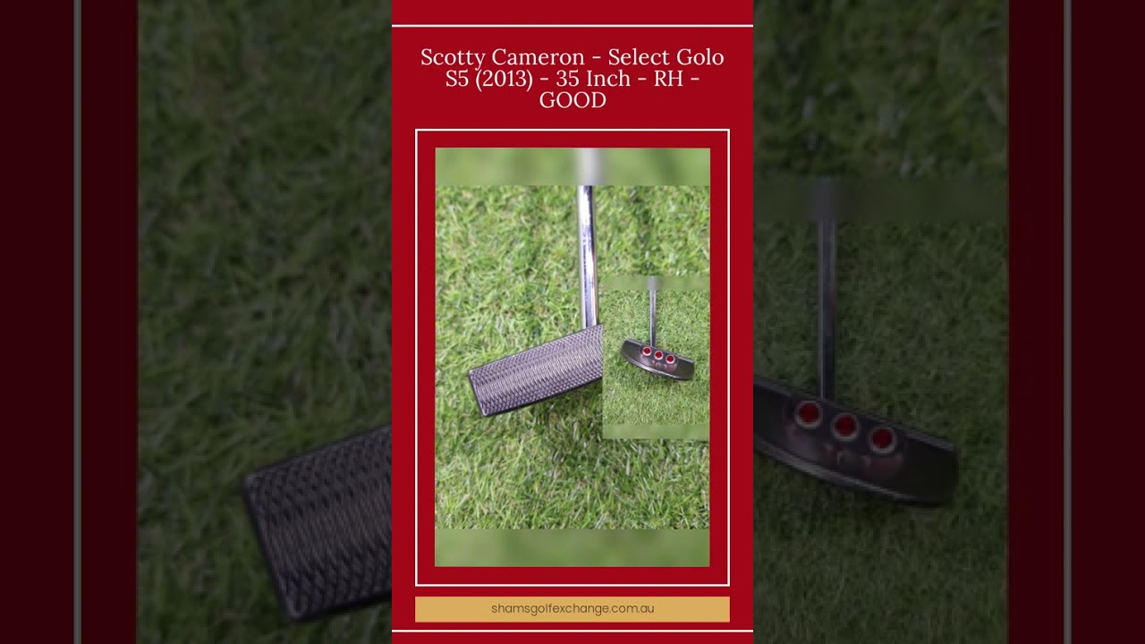 Scotty Cameron - Select Golo S5 (2013) - 35 Inch - RH - GOOD - YouTube