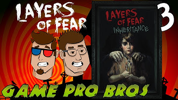 Layers of Fear Inheritance: Leave me Alone Popsicle! - Game Pro Bros - Part 3