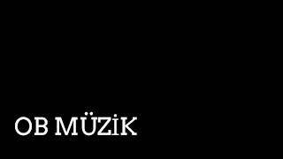 Ob Müzi̇k - Yalın Benimki