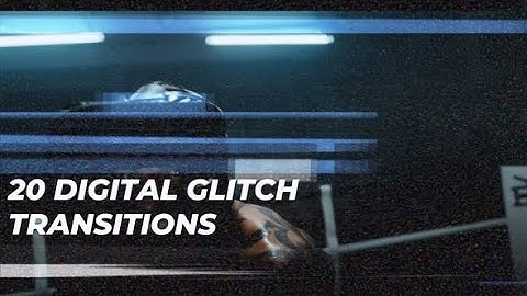 DIgital Glitch Transitions (Top After Effects Templates)
