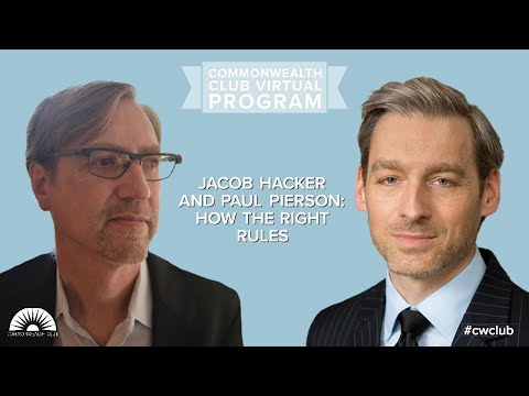 Jacob Hacker And Paul Pierson: How The Right Rules