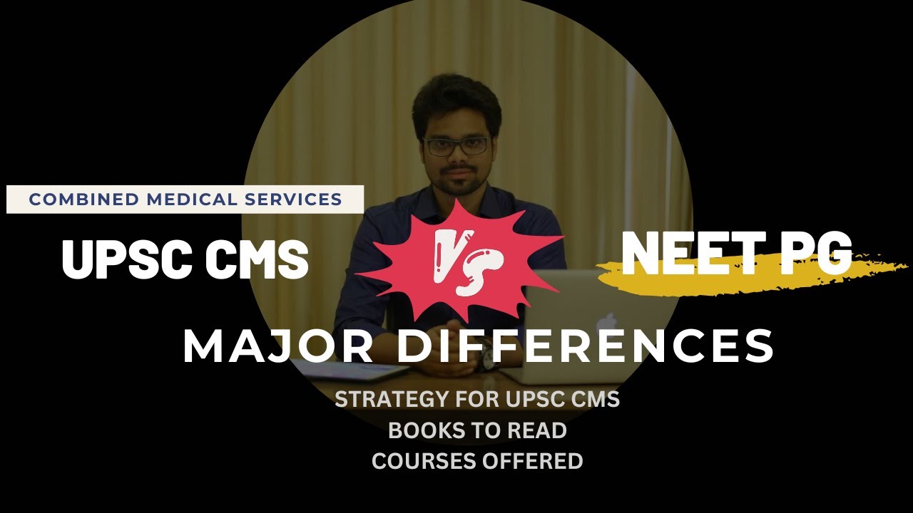 How to prepare for UPSC CMS examination | Strategy | Coaching | NEET PG vs UPSC CMS | Books to read