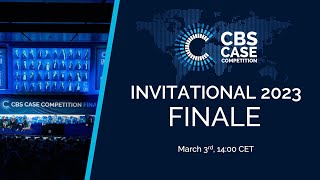 CBS Case Competition INVITATIONAL Finale 2023