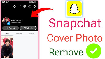 How to remove snapchat public profile photo/snapchat public profile cover photo remove