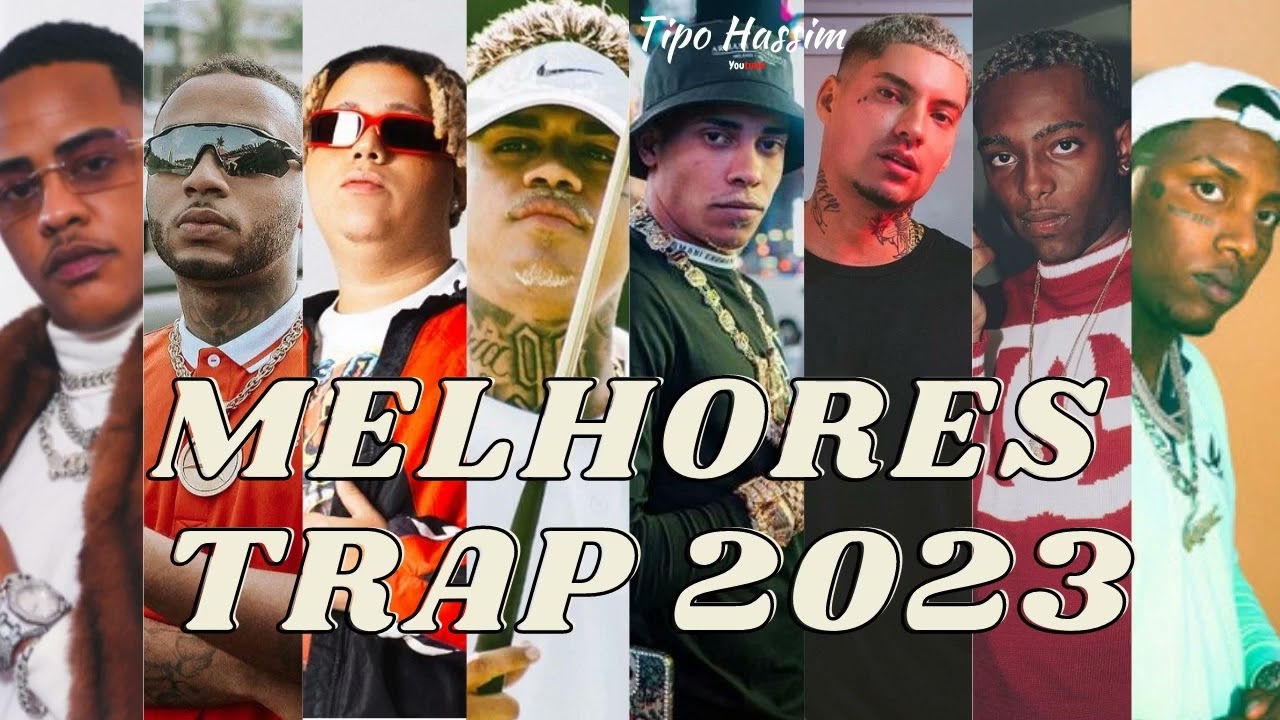 Trap Sua Música 2023 - Maio - Rap/Hip-Hop - Sua Música - Sua Música