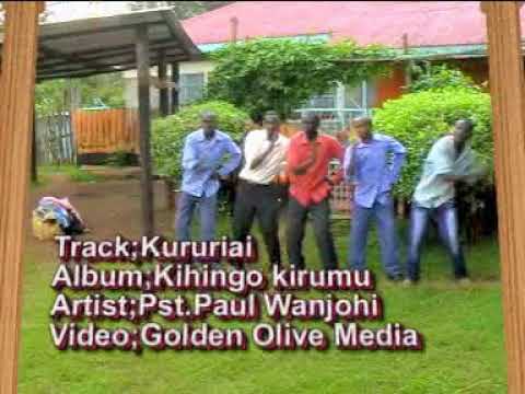 Kururiai song by pst Paul Wanjohi