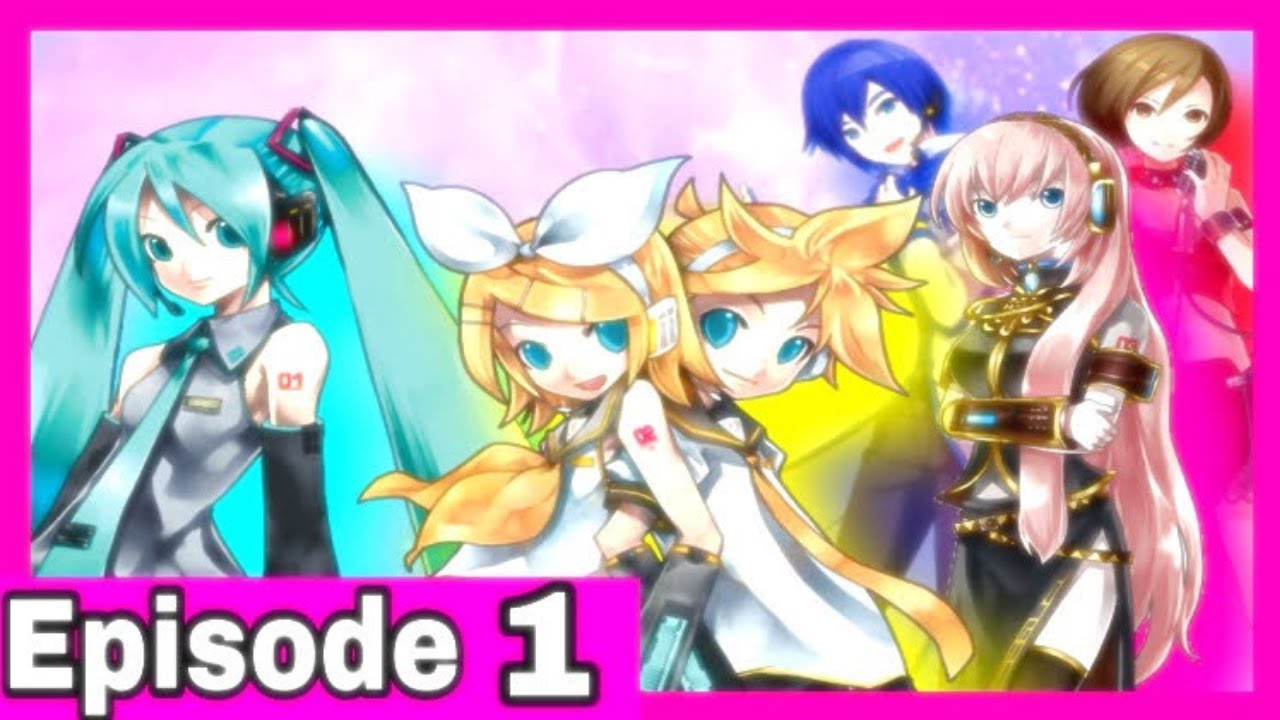 Vocaloid Time! - Episode 1