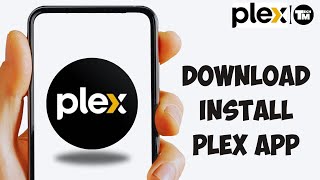 How to Download & Install Plex App 2024 screenshot 5