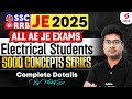 SSC JE 2025 + RRB JE | 5000 Concepts Series for Electrical Engineers | By Mohit Sir