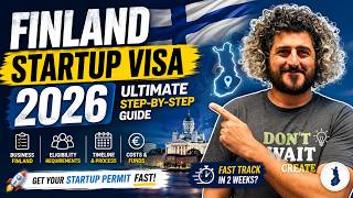 How to Get the Finland Startup Visa in 2026: Ultimate Guide