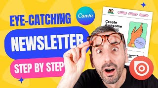 How to Create a Newsletter with Canva | 2023 Tutorial screenshot 1