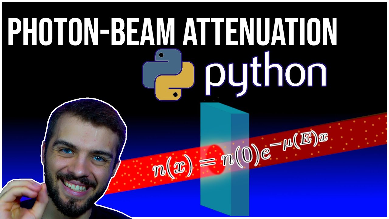 Photon Beam Attenuation in Python - YouTube