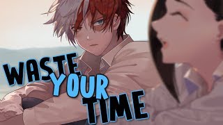 Nightcore - Waste Your Time (Lyrics) Resimi