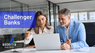 Challenger banks explained: Emergence, challenges, compliance gap