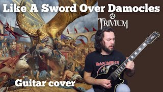 Like A Sword Over Damocles - Trivium guitar song (NEW SONG 2021) | Epiphone MKH Les Paul Chapman MLV