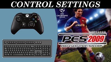 How To Set PES 2009 Controls Keyboard Gamepad Guide