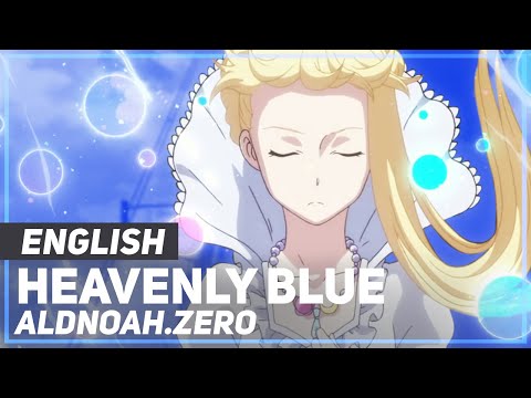 Heavenly Blue (Aldnoah.Zero)